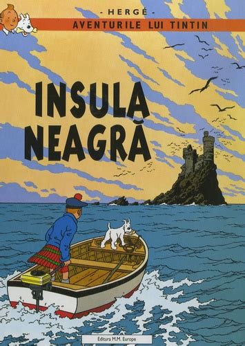 Aventurile lui Tintin, Tome 7 : Insula Neagra